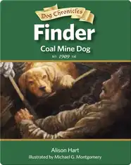Finder, Coal Mine Dog
