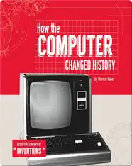 How the Computer Changed History