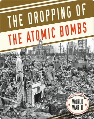 The Dropping of the Atomic Bombs book