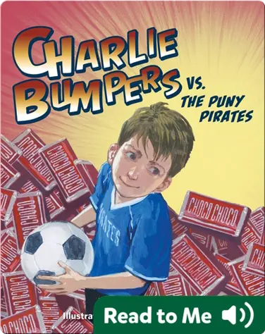 Charlie Bumpers vs. the Puny Pirates book