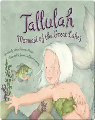 Tallulah: Mermaid of the Great Lakes