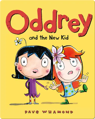 Oddrey and the New Kid book