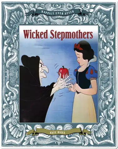 Wicked Stepmothers book