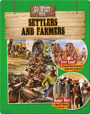 Go West with Settlers and Farmers book