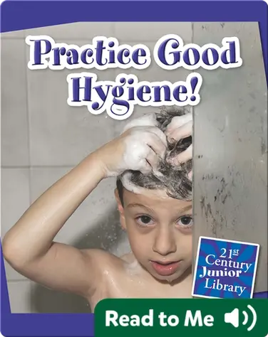 Practice Good Hygiene! book