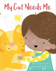 My Cat Needs Me