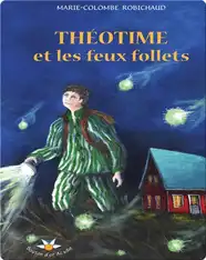 Théotime et les feux follets