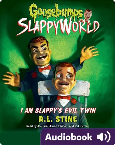Goosebumps SlappyWorld #3: I Am Slappy's Evil Twin book