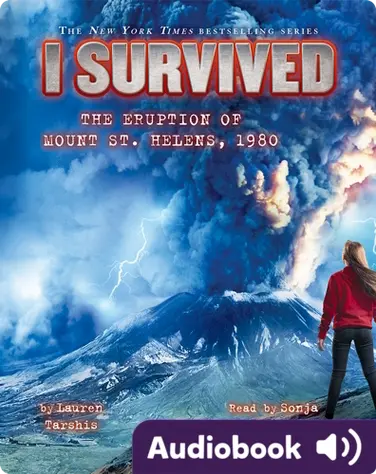 I Survived #14: I Survived the Eruption of Mount St. Helens, 1980 book