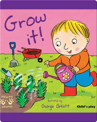 Helping Hands: Grow It! book