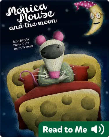 Monica Mouse and the Moon book