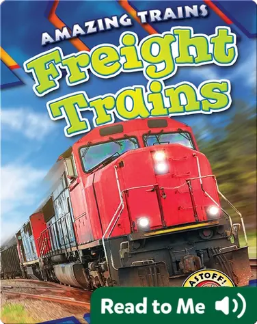 Amazing Trains: Freight Trains book
