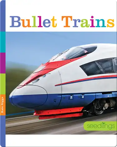 Bullet Trains book