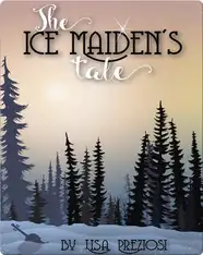 The Ice Maiden's Tale