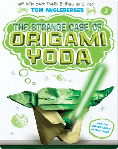 The Strange Case of Origami Yoda book