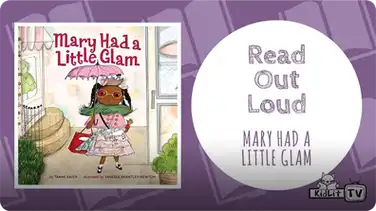 Read Out Loud | MARY HAD A LITTLE GLAM book