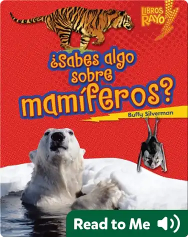 ¿Sabes algo sobre mamíferos? (Do You Know about Mammals?) book