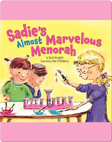 Sadie's Almost Marvelous Menorah book