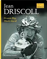 Jean Driscoll: Dream Big, Work Hard!