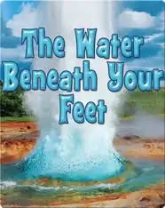 The Water Beneath Your Feet