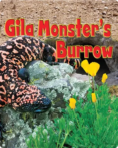 Gila Monster's Burrow book