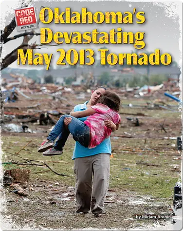 Oklahoma's Devastating May 2013 Tornado book