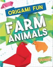 Origami Fun: Farm Animals