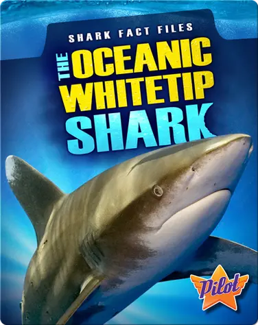 The Oceanic Whitetip Shark book