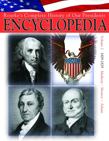 President Encyclopedia 1809-1829 book