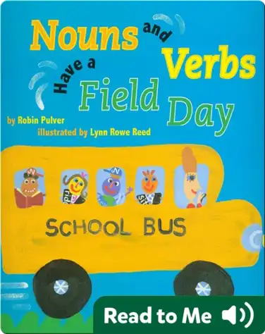 Nouns and Verbs Have a Field Day book