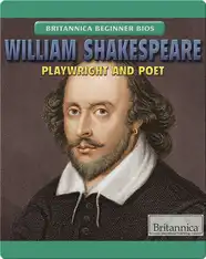 William Shakespeare: Playwright and Poet