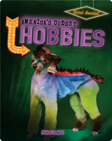 America's Oddest Hobbies book
