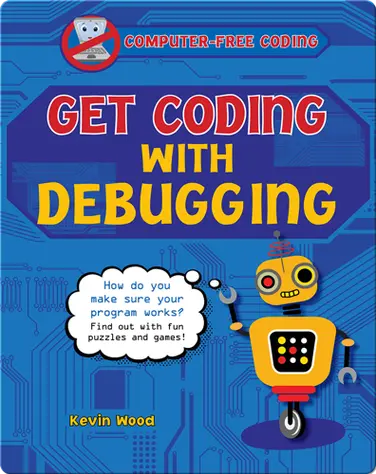 Get Coding with Debugging book