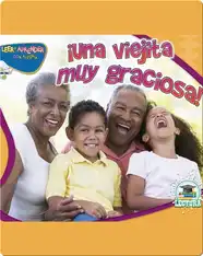 ¡Una Viejita Muy Graciosa! (I Know An Old Lady)