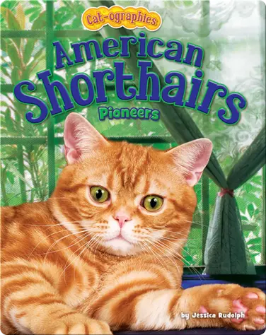 American Shorthairs: Pioneers book