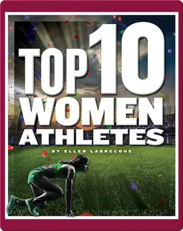 Top 10 Women Athletes book