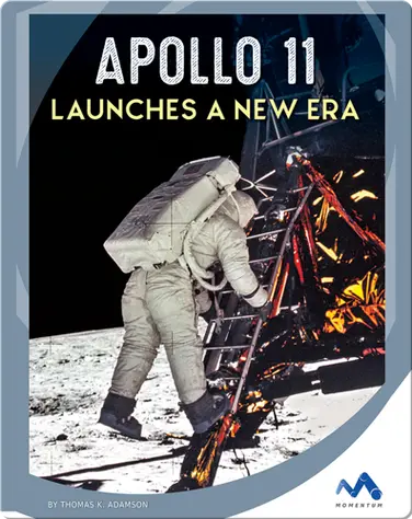 Apollo 11 Launches a New Era book