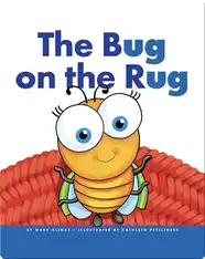 The Bug on the Rug