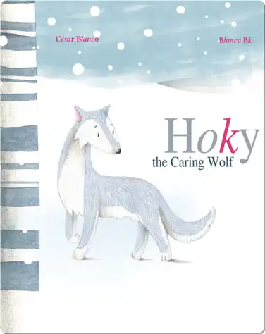 Hoky the Caring Wolf book