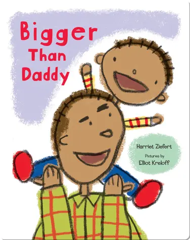Bigger Than Daddy book
