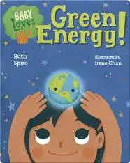 Baby Loves Green Energy!
