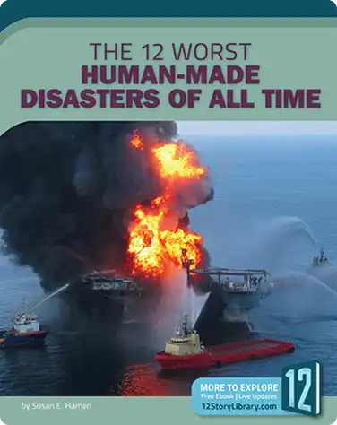 The 12 Worst Human-Made Disasters of All Time book