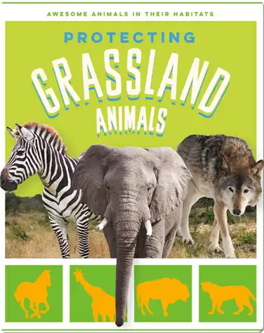 Protecting Grassland Animals book