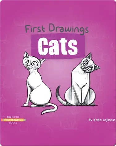 First Drawings: Cats book