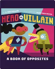 Hero vs. Villain