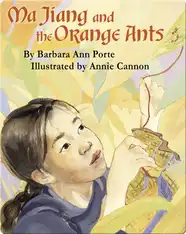 Ma Jiang and the Orange Ants