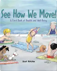 See How We Move!