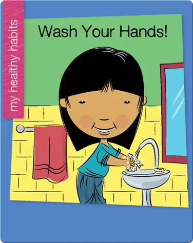 Wash Your Hands! book