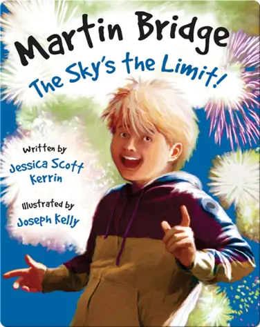 Martin Bridge: The Sky's The Limit! book