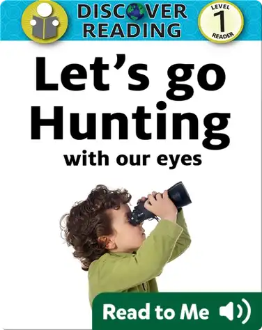 Let's go Hunting (With our Eyes) book